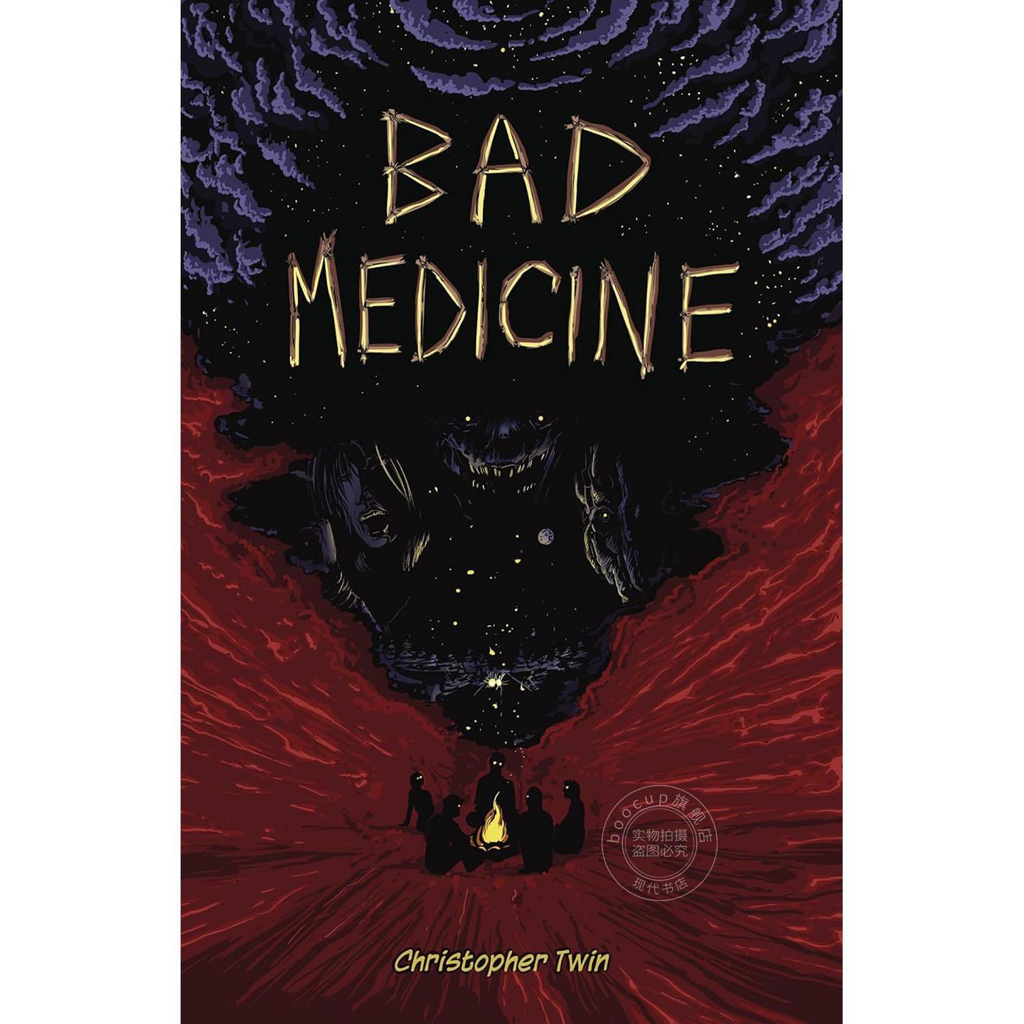 劣药 恐怖幻想小说 克里斯托弗·特温 Christopher Twin 英文原版 Bad Medicine