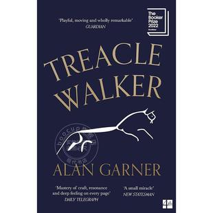 Alan 艾伦·加纳 Garner 英文原版 Walker 糖浆沃克 Treacle 2022布克奖短名单