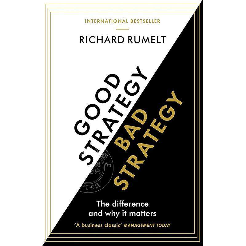 好策略与坏策略：两者的区别及为何重要 Richard Rumelt 英文原版 Good Strategy/Bad Strategy: The difference and why it matte