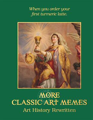 预售 更多经典艺术表情包:改写艺术史 Ellie Ross 英文原版 More Classic Art Memes: Art History Rewritten