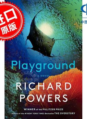 游乐场 普利策奖得主理查德?鲍尔斯新作 上层林冠作者 Richard Powers 英文原版 Playground
