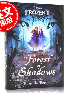 冰雪奇缘2 暗影森林 英文原版 Frozen 2: Forest of Shadows 原创儿童小说小说 迪斯尼 冰雪奇缘2衍生小说