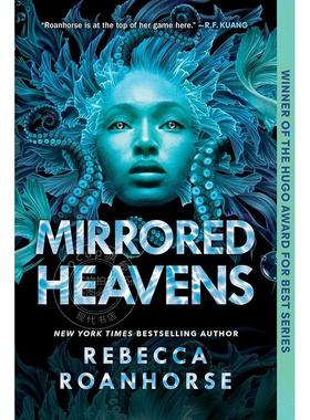 预售 镜像天界 丽贝卡·罗霍斯 天地之间三部曲3 2025年雨果奖得主 英文原版 Mirrored Heavens 科幻小说