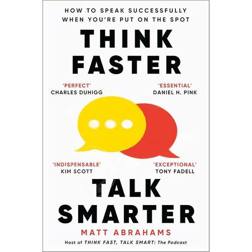 现货 更快地思考，更聪明地交谈 马特亚伯拉罕 英文原版 Think Faster, Talk Smarter
