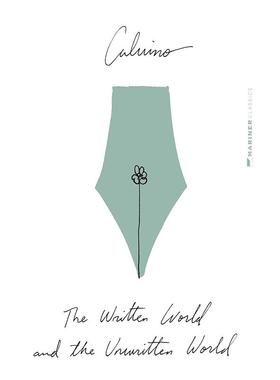 文字世界和非文字世界 卡尔维诺 英文原版 The Written World And The Unwritten World