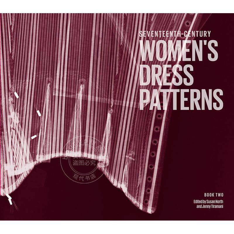 十七世纪女性服饰图样：第二册 英文原版 艺术画册Seventeenth-Century Women's Dress Patterns: Book 2