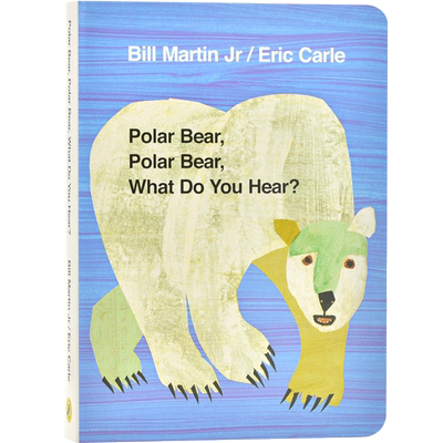 北极熊北极熊你听到什么 英文原版 Polar Bear, Polar Bear, What Do You Hear? 儿童绘本 全彩 艾瑞克卡尔 英语启蒙读物 进口图书