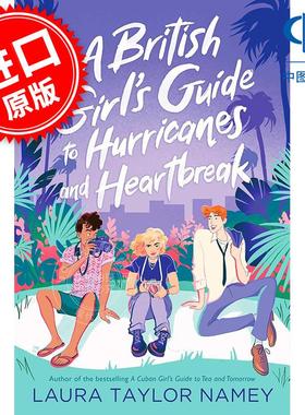 预售 英国女孩的飓风和心碎指南 Laura Taylor Namey 英文原版 A British Girl's Guide to Hurricanes and Heartbreak 言情小说