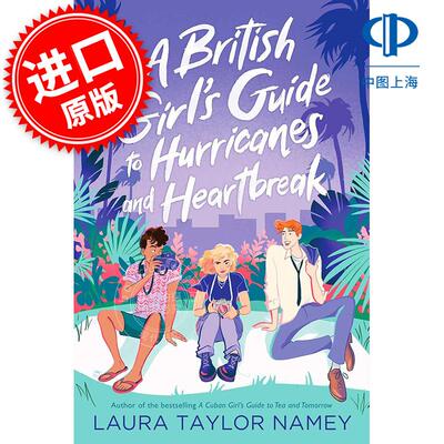 预售 英国女孩的飓风和心碎指南 Laura Taylor Namey 英文原版 A British Girl's Guide to Hurricanes and Heartbreak 言情小说