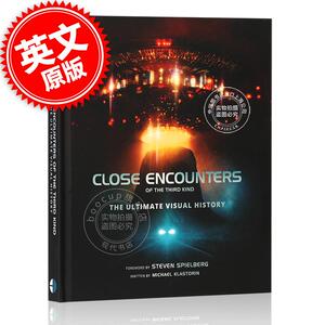 第三类接触电影艺术画册设定：视觉历史图鉴 英文原版 Close Encounters of the Third Kind:The Ultimate Visual Histo 中图