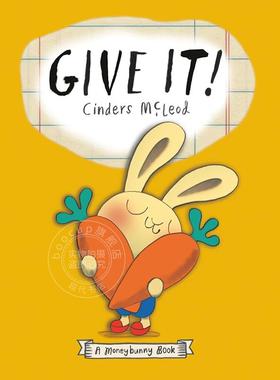 现货 小兔子学花钱系列 给他 怎么赚钱花钱省钱 树立正确的金钱观念 Give It! Moneybunny Cinders McLeod 3-7岁孩子的首套财商启