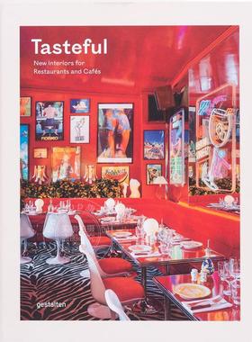 现货 有品位：餐厅和咖啡馆的新室内设计 英文原版 Tasteful: New Interiors for Restaurants and Cafes