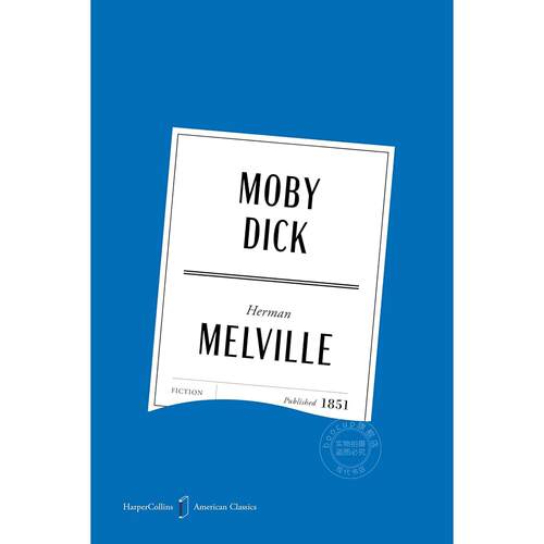 白鲸 经典小说文学 赫尔曼·梅尔维尔 Herman Melville 英文原版 Moby Dick American Classics Edition