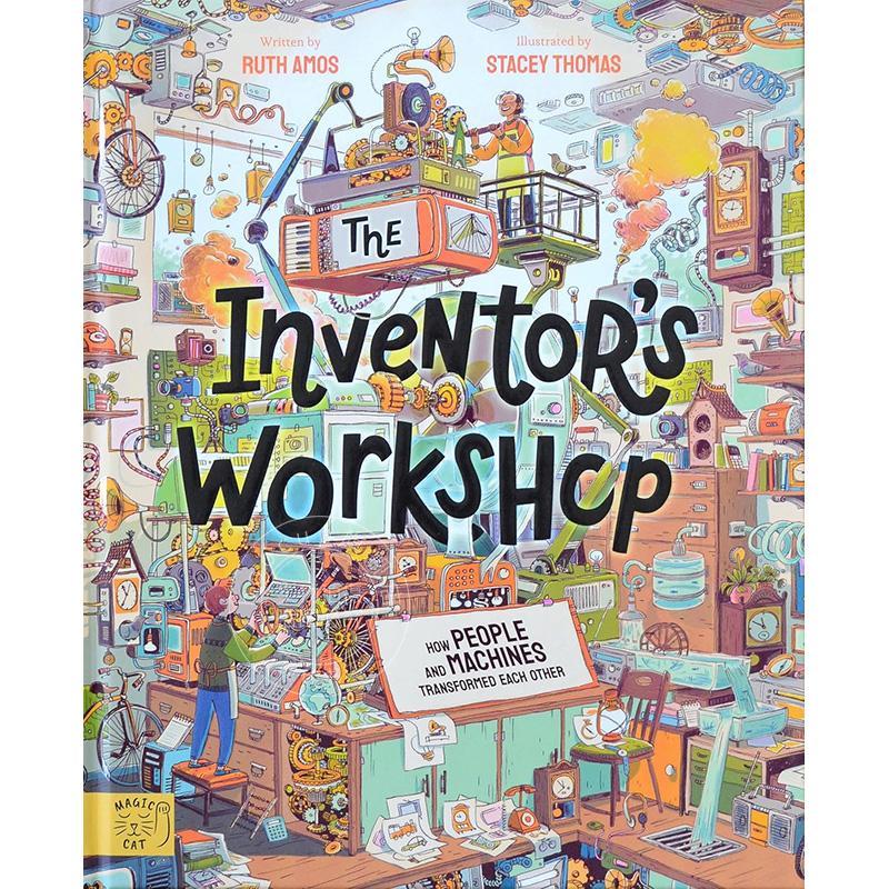 现货 发明家的工作室 改变世界的10项发明 英文原版 The Inventor's Workshop: 10 Inventions That Changed The World