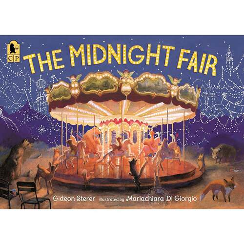 午夜游乐场 儿童奇幻童话绘本 吉迪恩·斯特勒 Gideon Sterer 英文原版 The Midnight Fair 3-6岁