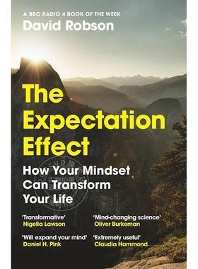 现货 期望效应：心态如何改变人生 David Robson 英文原版 The Expectation Effect: How Your Mindset Can Transform Your Life