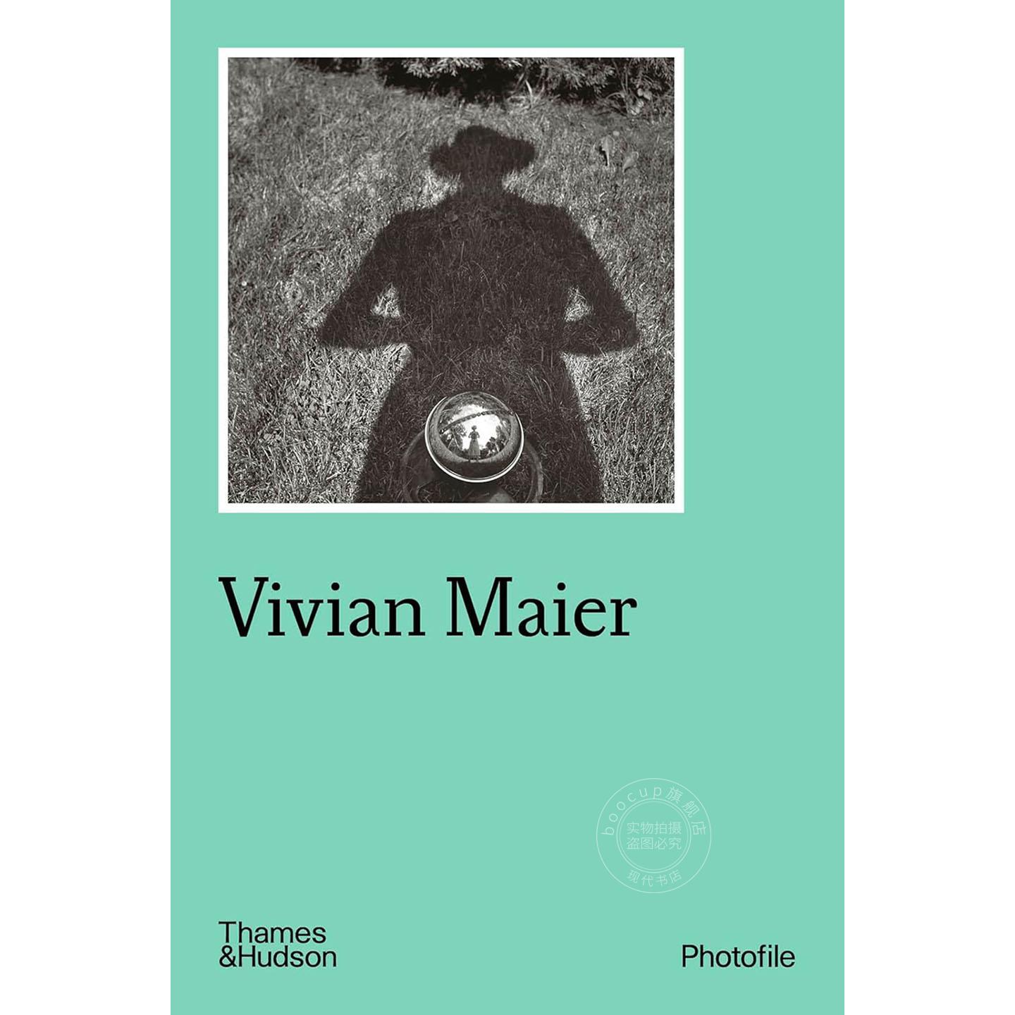 预售 薇薇安·迈尔摄影集 Thames & Hudson出版社 艺术画集 英文原版 Vivian Maier (Photofile)