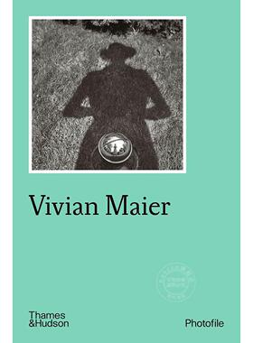 预售 薇薇安·迈尔摄影集 Thames & Hudson出版社 艺术画集 英文原版 Vivian Maier (Photofile)