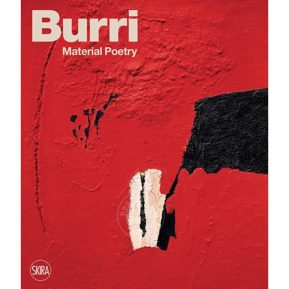 预售 布里:物质之诗 Bruno Cora 现代艺术 进口艺术 英文原版 Burri: Material Poetry