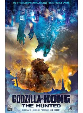 哥斯拉 x 金刚：猎杀 哥斯拉大战金刚周边小说 英文原版 Godzilla x Kong: The Hunted