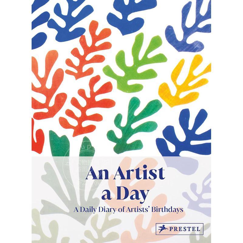 每日一艺术家：艺术家诞辰日历 文创周边 英文原版 An Artist A Day: A Daily Diary of Artists' Birthdays