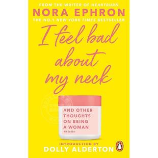 About Neck Nora Feel 英文原版 脖子感到不安 Ephron 预售 Bad 我对我