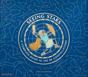 88个星座的观星指南 天文学星象观察 萨拉·吉林厄姆 Sara Gillingham 儿童科普读物 有义务把 Seeing Stars 7-10岁