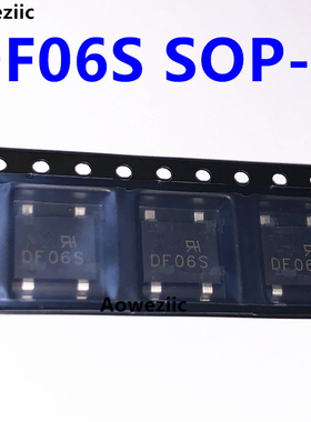 10个 DF06S SOP-4 1A/600V 整流桥芯片 电源管理整流器 桥堆 全新
