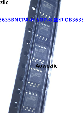 OB3635BNCPA-H SOP-8 OB3635NCP LED驱动芯片照明开关电源管理IC