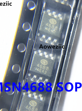10个 MSN4688 SOP-8 丝印 4688 专用电焊机焊接机芯片IC 全新原装