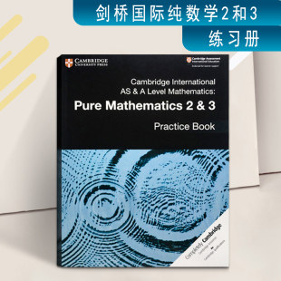 纯数学23级练习册 International 现货 Mathematics Book 原版 Practice 2&3 Pure 社 剑桥出版 Level Cambridge