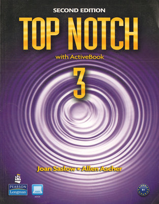 培生原版顶级英语教材 第二版 Top Notch with ActiveBook Student‘s Book 3级学生用书