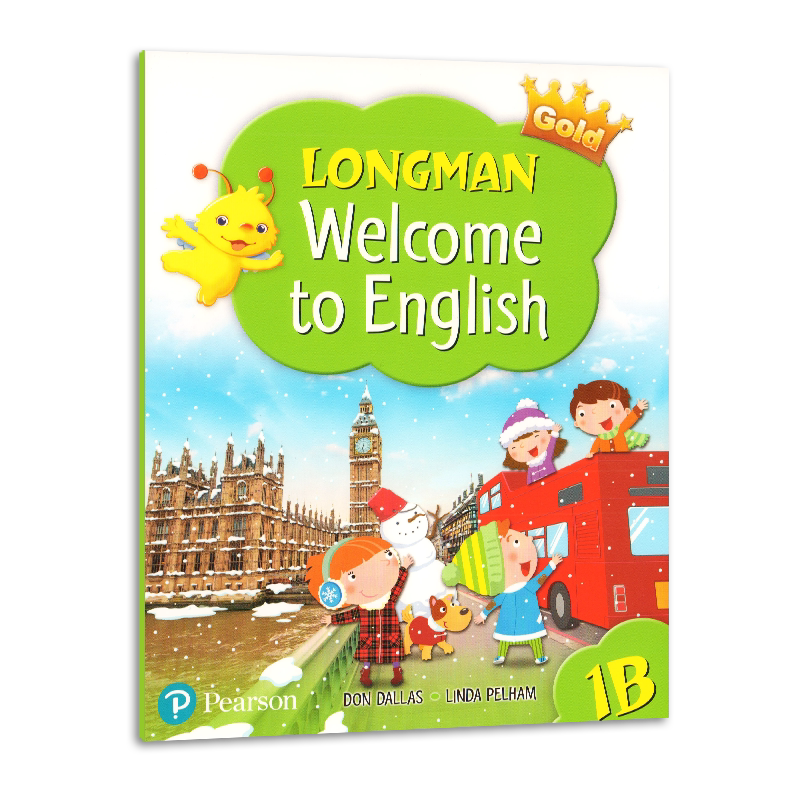 Longman Welcome to English 1B学生课本Gold新版香港朗文少儿英语教材 学生书一年级下学期朗文小学英语教材外国语学校主教材