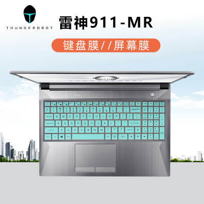 15.6寸雷神911MR键盘保护膜按键套911MT凹凸防尘垫AMD锐龙R7游戏笔记本电脑高清防蓝光屏幕保护贴膜片钢化