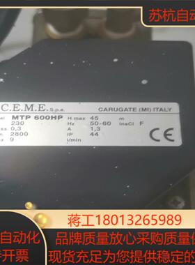 CEME泵意大利产   MTP600HP   230
