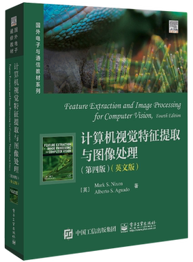计算机视觉特征提取与图像处理:第四版=Feature Extraction and Image Processing for Computer Vision, ...