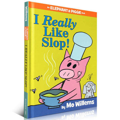 小象小猪系列 我喜欢剩菜 An Elephant and Piggie Book: I Really Like Slop! 进口英文原版 吴敏兰推荐 儿童英语阅读绘本