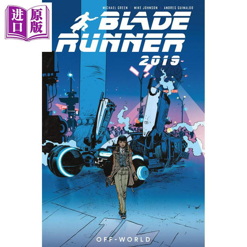 银翼杀手2019 漫画2 Blade Runner 2019 Off World 2 进口英文原版 Michael Green Mike Johnson  全新原版