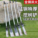 洛阳铲锰钢铁锹专业挖笋神器专用挖树锹挖沟锄头树根挖土户外工具