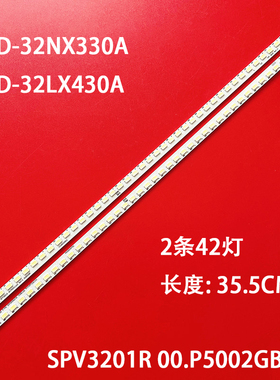 夏普LCD-32NX330A LCD-32LX430A灯条SPV3201R 00.P5002GB01液晶
