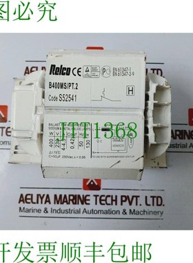 原装供应RELCO S52541 常规和电子镇流器 EN 61347-1-2-9 400W 23