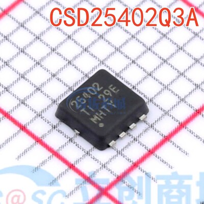 全新现货CSD25402Q3A CSD25402Q3AT VDFN8封装 P沟道 MOS场效应管