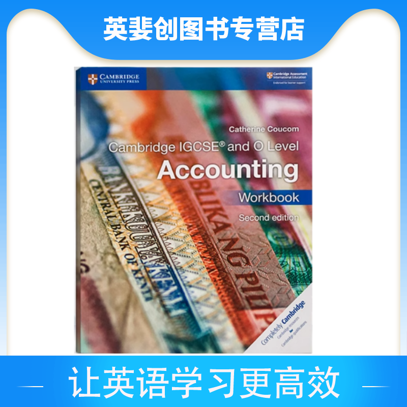 0452/7707考试 剑桥大学出版社 Cambridge IGCSE ® and O Level Accounting Workbook 第二版会计 练习册  9781316505052