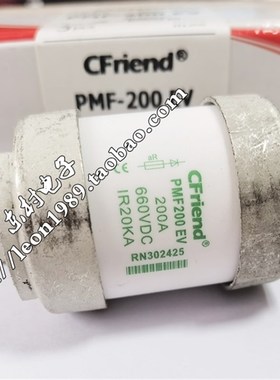 Cfriend友容保险丝PMF200EV PMF200/180/250/315/350 EV 660Vdc