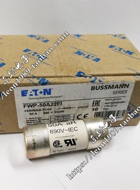 原装Bussmann保险丝 FWP-50A22FI FWP-40A22FI 50A 700V 2258mm