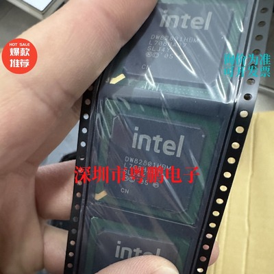 DW82801HBM SLJ4Y 版本 电脑主板南桥芯片 BGA676 全新原装 现货
