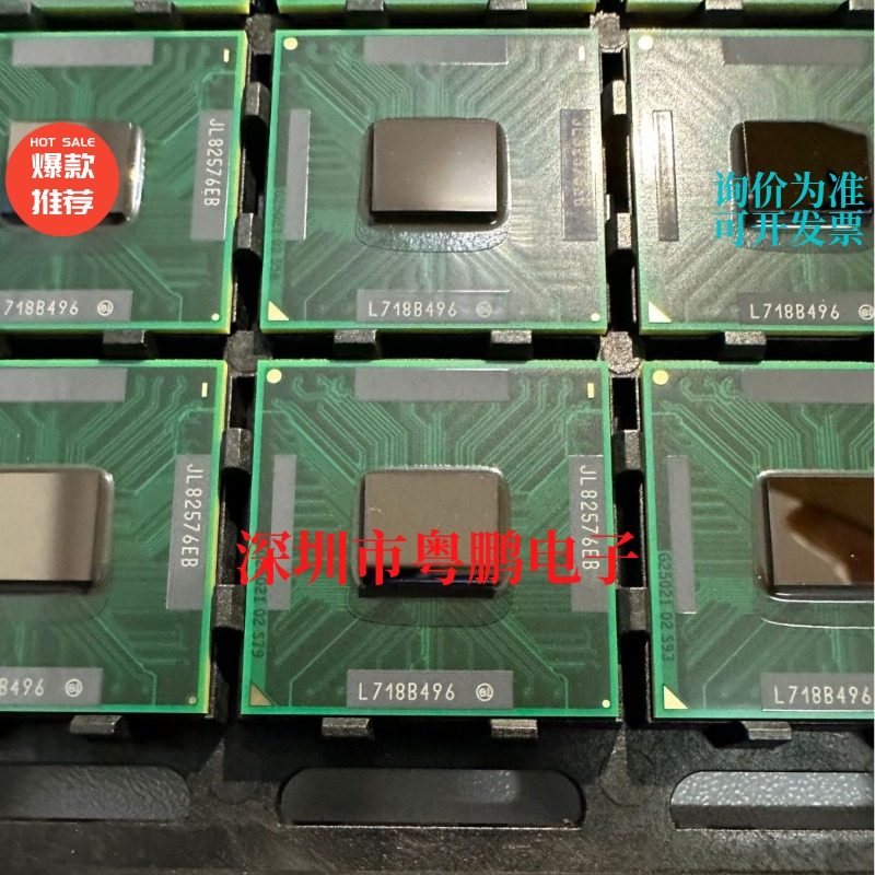 JL82576EB SLJBH 丝印JL82576EB 封装BGA576 芯片IC 全新原装现货