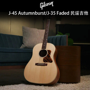 Gibson吉普森J 30s民谣吉他J Faded Autumnburst全单木吉他