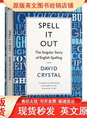 英文原版 一一道来 英语拼写的奇异故事 Spell It Out The singular story of English spelling