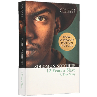 柯林斯经典 英文原版 为奴十二年 文学 正版 Twelve 奥斯卡电影原著小说 文学小说书 进口书籍 Years 英文版 Slave